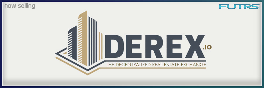 DEREX (Decentralized Real Estate Exchange)